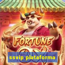 ssvip plataforma